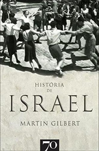 Libro História De Israel De Gilbert Martin Edicoes 70 - Alme