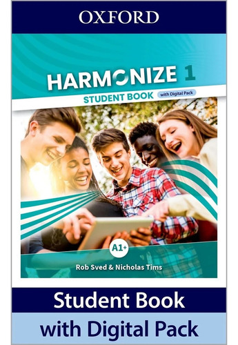 Harmonize 1 - Student's Book With Digital Pack - Rob Sved, de Sved, Rob. Editorial Oxford University Press, tapa blanda en inglés internacional