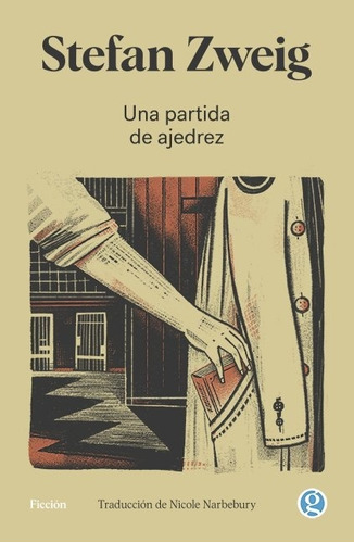 Una Partida De Ajedrez (ed. 2021) - Stefan Zweig