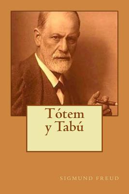 Libro Totem Y Tabu (spanish Edition) - Sigmund Freud