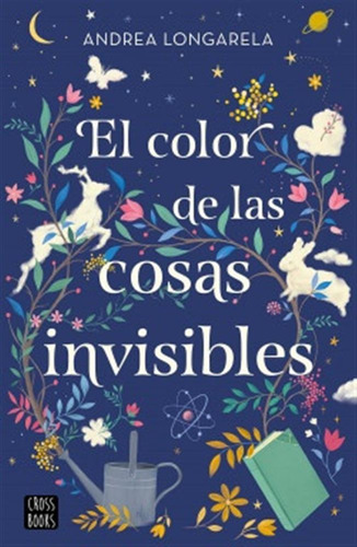 Color De Las Cosas Invisibles El