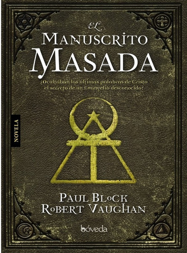 Libro. El Manuscrito Masada - Novela