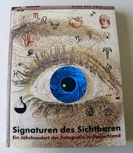 Signaturen Des Sichtbaren -  Klaus Honnef Y Otros