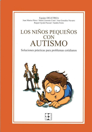 Libro: Los Niños Pequeños Con Autismo. Vv.aa. Cepe