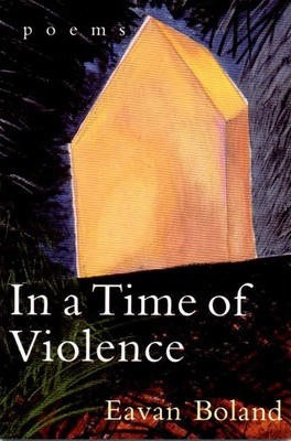 Libro In A Time Of Violence - Eavan Boland