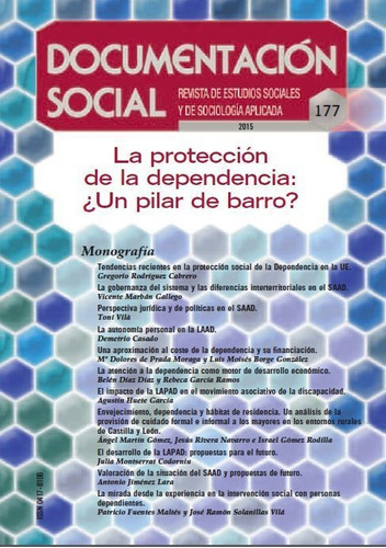 La Protecciãâ³n De La Dependencia: Ãâ¿un Pilar De Barro?, De Vários Autores. Editorial Cáritas Española Editores, Tapa Blanda En Español