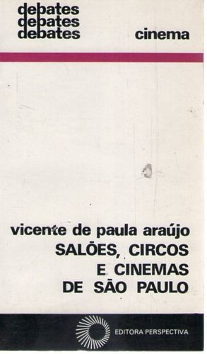 Livro Salões, Circos E Cinemas De Sã Araújo, Vicente De