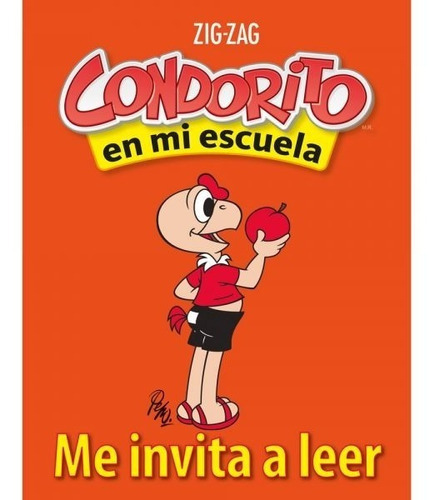 Condorito En Mi Escuela Me Invita A Leer 1° - 2° Basico