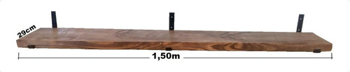 Prateleira Reta Painel Pinus Com Mão Francesa 1,50 X 29 Cor Imbuia