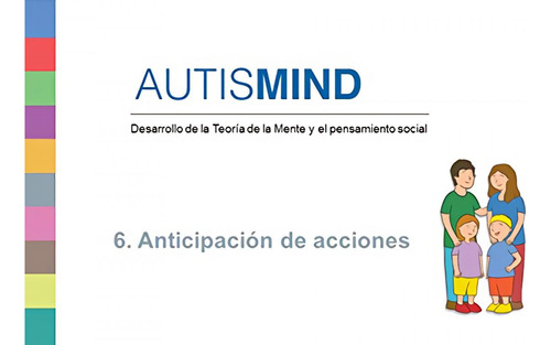 Libro: Autismind 6 Anticipacion De Acciones Desarrollo Teori