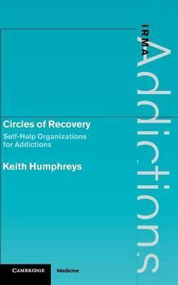 Libro Circles Of Recovery : Self-help Organizations For A...