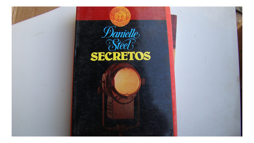 Secretos , Danielle Steel , Año 1987 , 334 Paginas