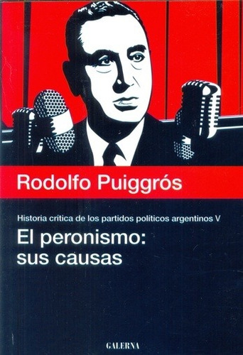 Libro El Peronismo: Sus Causas