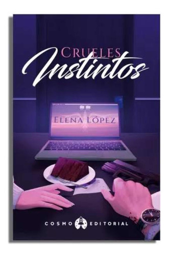 Crueles Instintos Nuevo - Elena López