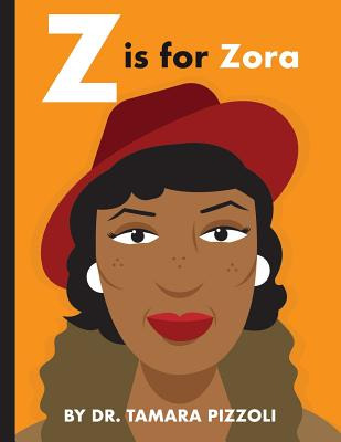 Libro Z Is For Zora: An Alphabet Book Of Notable Writers ...
