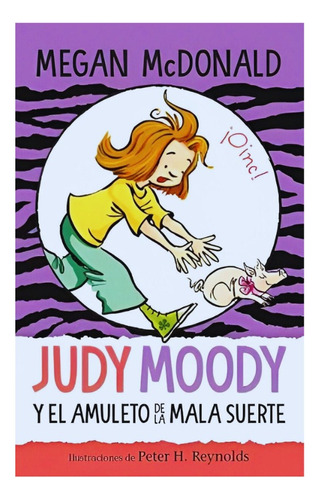 Judy Moody Y El Amuleto De La Mala Suerte - Megan Mcdonald