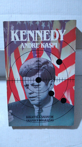 Kennedy - Andre Kaspi