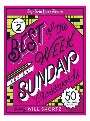 The New York Times Best Of The Week Series 2: Sunday C. Eb14