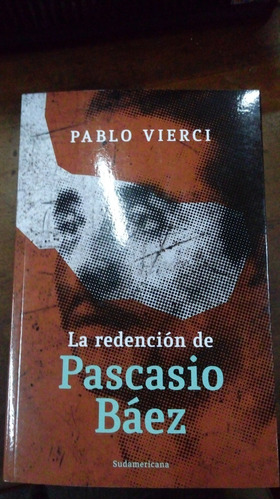 Libro La Redención De Pascasio Báez