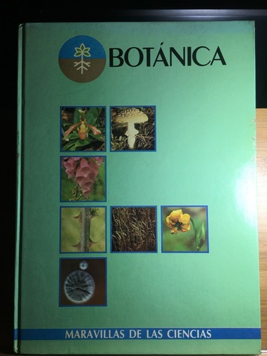 Botánica-maravillas De Las Ciencias - Varios Autores