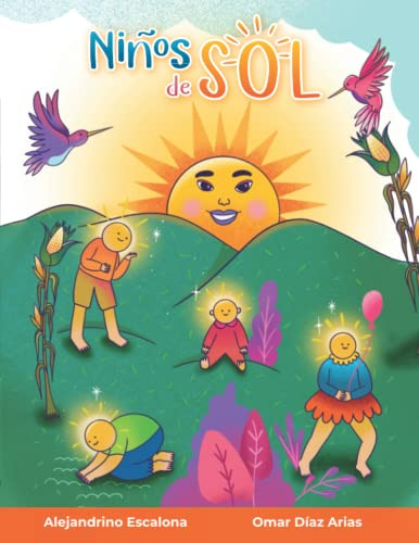 Ninos De Sol: Libro De Cuentos Para Ninas Y Ninos (spanish E