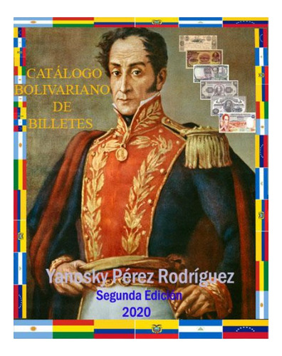 Catalogo De Billetes Venezolanos En Pdf  . Leer Descrpición 