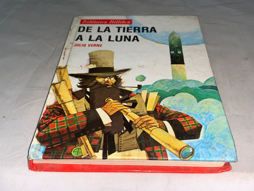 De La Tierra A La Luna - Julio Verne - Atlantida