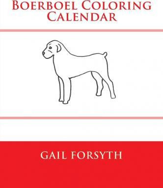 Libro Boerboel Coloring Calendar - Gail Forsyth