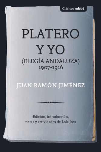 Platero Y Yo - Juan Ramon Jimenez