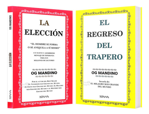 Og Mandino La Elección + El Regreso Del Trapero