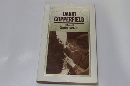 David Copperfield Volumen 2 Charles Dickens