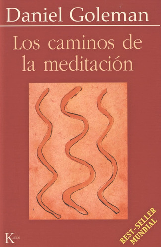 Los Caminos De La Meditación, De Daniel Goleman. Editorial Kairós, Tapa Blanda, Edición 1 En Español