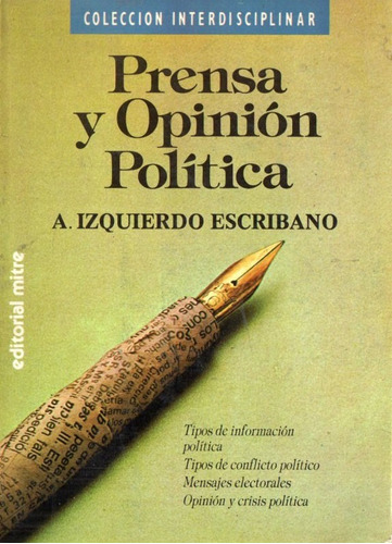 Antonio Izquierdo Escribano - Prensa Y Opinion Politica