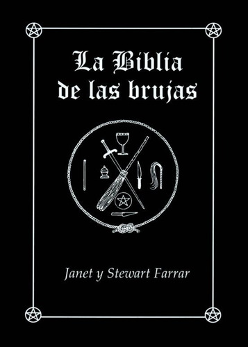 La Biblia De Las Brujas - Farrar Janet (libro) - Nuevo