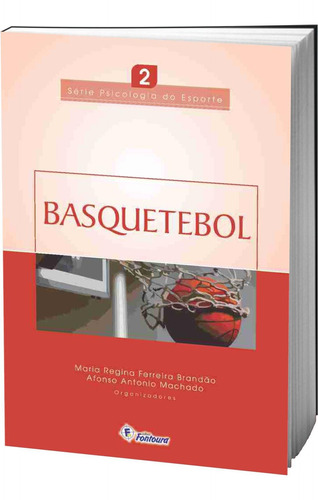 Livro Basquete - Série Psicologia Do Esporte - Vol. 2