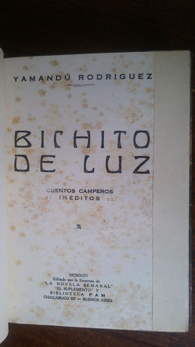 Imagen 2 de 4 de Bichitos De Luz Cuentos Camperos Inéditos- Yamandú Rodríguez