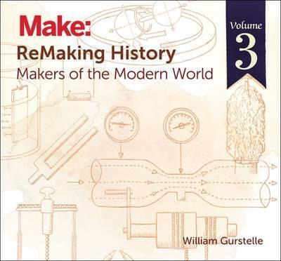 Libro Remaking History V3 - William Gurstelle