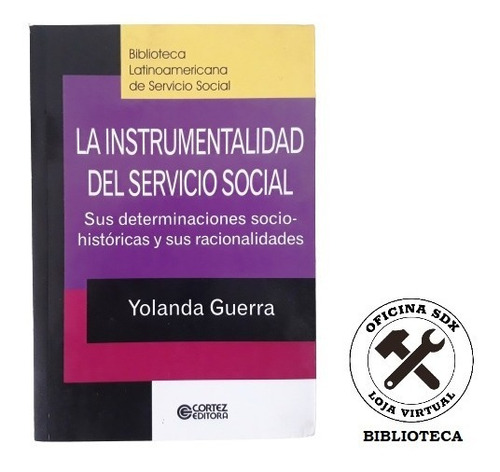 Livro La Instrumentalidad Del Servicio Social Em Espanhol