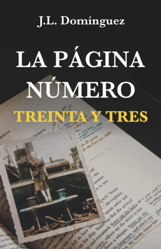 Libro: La Página Número Treinta Y Tres (spanish Edition)
