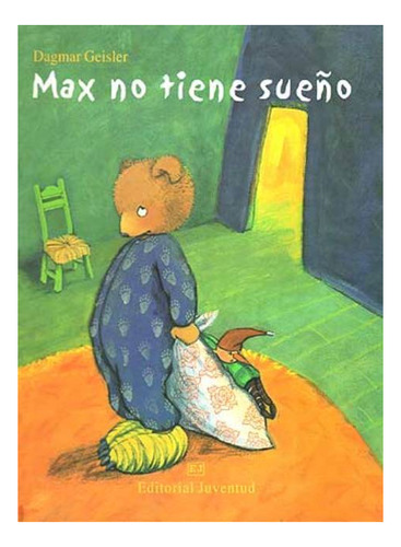 Max No Tiene Sueño