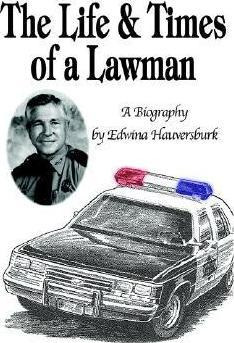 Libro The Life & Times Of A Lawman: A Biography : A Biogr...