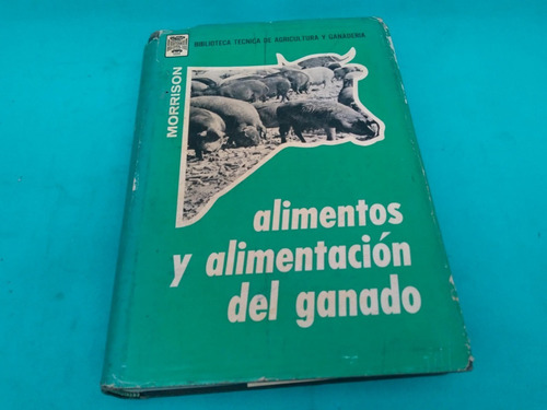 Mercurio Peruano: Libro Agropecuar Alimentacion Ganado  L102