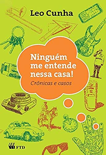 Libro Ninguem Me Entende Nessa Casa! - No Meio Do Caminho.