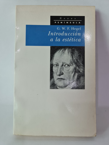 Introducción A La Estética. Hegel Ed Nexos Península