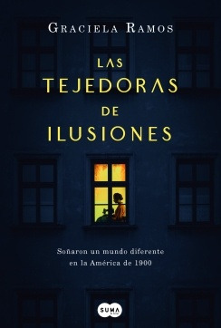 Las Tejedoras De Ilusiones - Graciela Ramos
