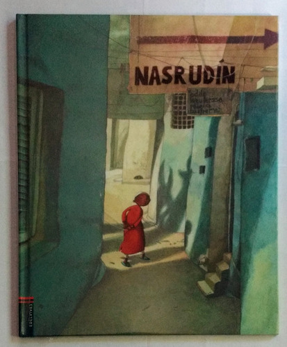 Nasrudin / Rébecca Dautremer / Ed. Edelvives / Nuevo!