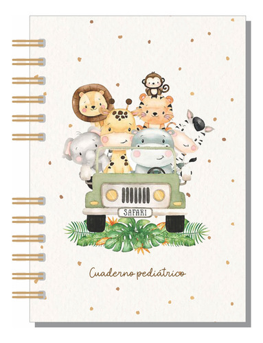 Cuaderno Pediatrico Completo Bebé Regalo Baby Shower Safari