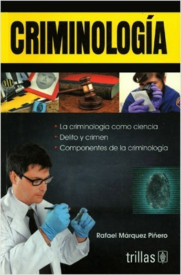 Libro Criminologia Marquez Piñero ¡envío Gratis!