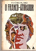 Livro O Franco-atirador - Antônio Ruano [1975]