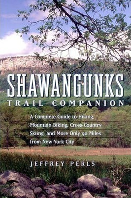 Libro Shawangunks Trail Companion : A Complete Guide To H...